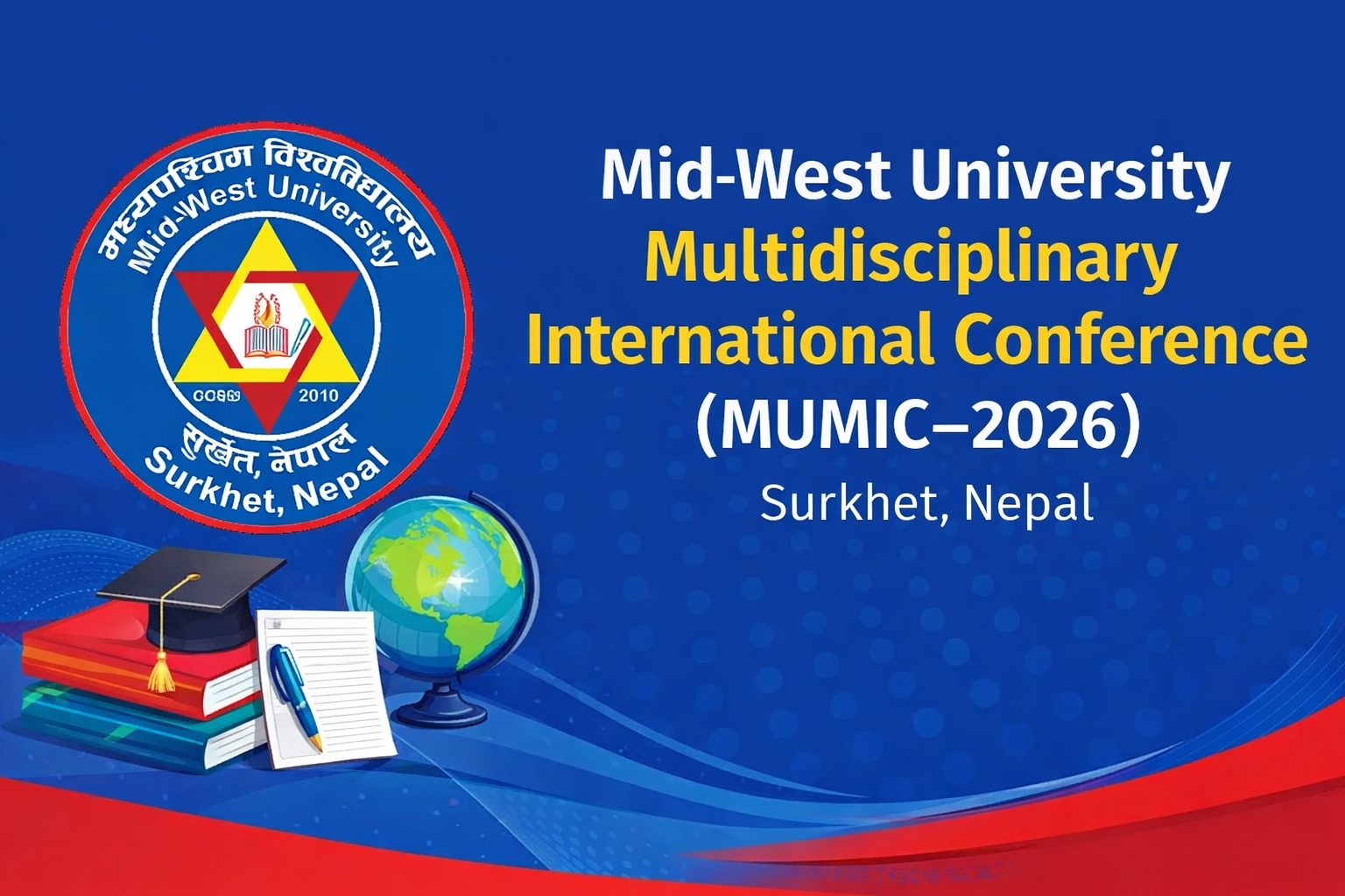 					View 2025: Mid-West University Multidisciplinary International Conference (MUMIC–2026)
				
